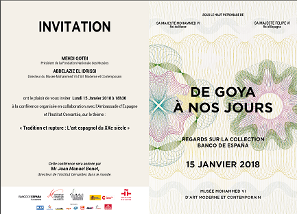 conférence “ Tradition et rupture : L’art espagnol du XXe siècle ”, qui aura lieu à Rabat au Musée Mohammed VI d’Art Moderne et Contemporain lundi 15 janvier 2018,